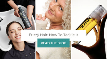 Frizzy Hair: How To Tackle It